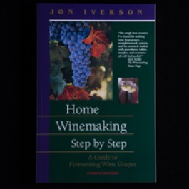 (image for) Home Winemaking: Step by Step (Iverson)